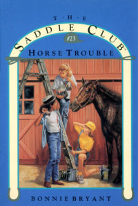 Bryant Bonnie — Horse Trouble