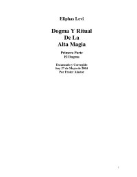 Levi Eliphas — Dogma Y Ritual De La Alta Magia 1