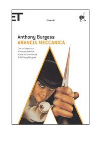 Burgess Anthony — Arancia meccanica