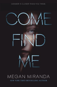 Miranda Megan — Come Find Me