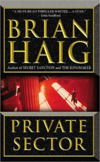 Haig Brian — Private Sector