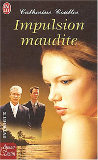 Coulter Catherine — Impulsion maudite