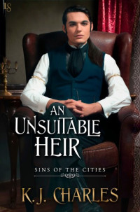 K.J. Charles — An Unsuitable Heir