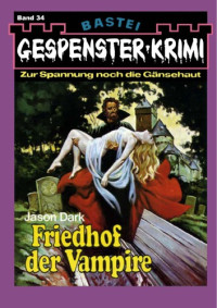 Dark , Jason — Friedhof der Vampire