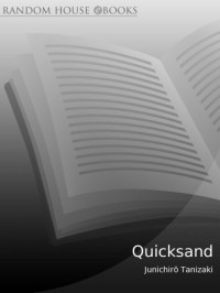 Tanizaki Junichiro — Quicksand