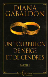 Gabaldon Diana — Un tourbillon de neige et de cendres Tome 1