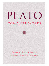 Plato — Complete Works (Hackett)