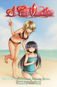 Varnell Brandon — American fox girl 05 -A Fox's Vacation