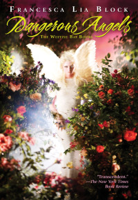 Block, Francesca Lia — Dangerous Angels
