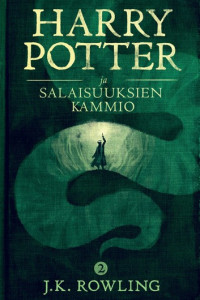 J.K. Rowling — Harry Potter ja salaisuuksien kammio