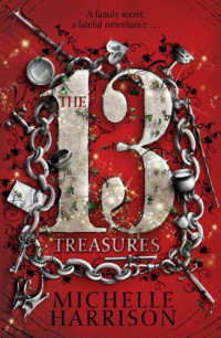Harrison Michelle — The Thirteen Treasures