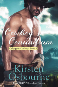 Kirsten Osbourne — Cowboy's Conundrum (Culpepper Cowboys 3)