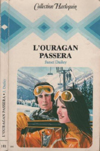 Dailey Janet — L'ouragan passera