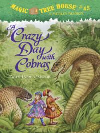 Osborne, Mary Pope — A Crazy Day & Cobras