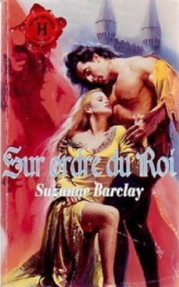 Barclay Suzanne — Sur ordre du roi