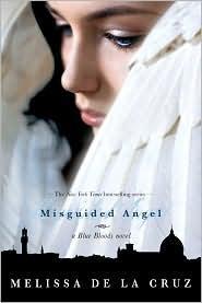 Cruz, Melissa De la — Misguided Angel