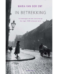 Ent, Maria van der — In betrekking