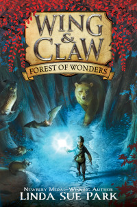 Park, Linda Sue — Forest of Wonders