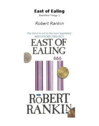 Robert Rankin — East of Ealing