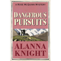 Knight Alanna — Dangerous Pursuits