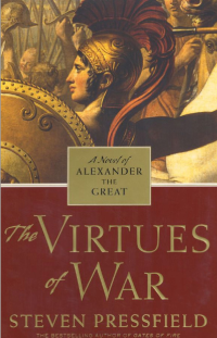Pressfield Steven — Virtues of War