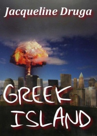 Druga Jacqueline — Greek Island