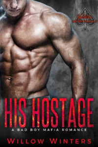 Willow Winters — His Hostage