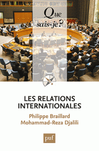 Braillard Philippe; Djalili Mohamed-Reza — Les relations internationales