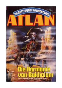 Ellmer Arndt — Die Harmonie von Bakholom