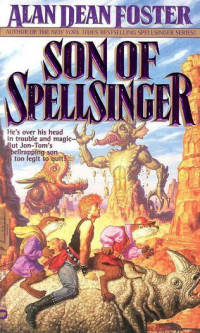 Foster, Alan Dean — Son of Spellsinger