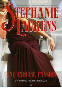 Laurens Stéphanie — Bastion Club - 5 - une exquise passion