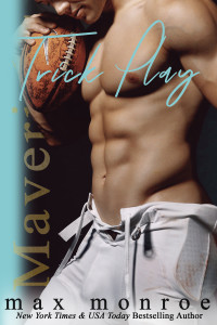 Max Monroe — Trick Play - Mavericks Tackle Love Series - #3
