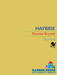 Bonnie Bryant — Hayride