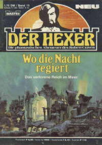 Hohlbein, Wolfgang E — Wo die Nacht regiert