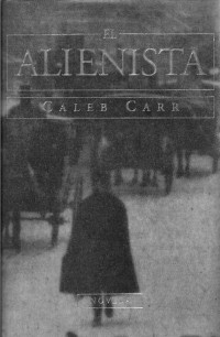 Caleb Carr — El alienista