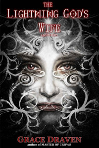 Draven Grace — The Lightning God's Wife: a short story