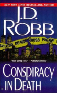 Robb, J D — Conspiracy in Death