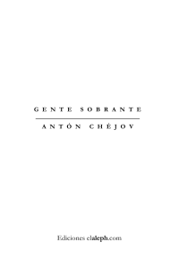 Chejov Anton — Gente sobrante