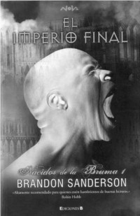 Brandon Sanderson — Nacidos De La Bruma