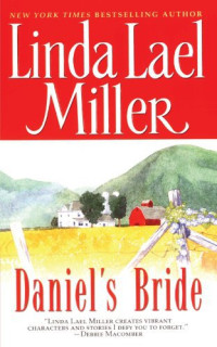 Linda Lael Miller — Daniel's Bride