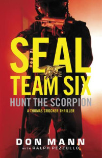 Mann Don; Pezzullo Ralph — Hunt the Scorpion