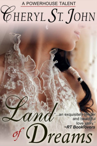 John, Cheryl St — Land of Dreams