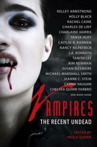 Guran Paula — Vampires: The Recent Undead