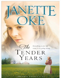Oke Janette — The Tender Years