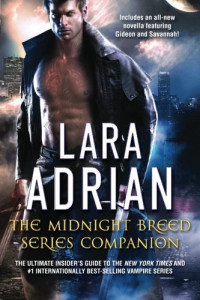 Lara Adrian — The Midnight Breed Series Companion (Midnight Breed, #10.5)