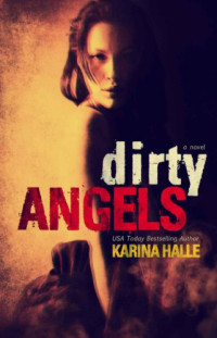 Halle Karina — Dirty Angels