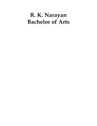 Narayan, R K — The Bachelor of Arts