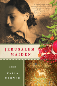 Carner Talia — Jerusalem Maiden: A Novel