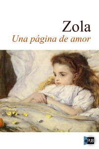 Zola Émile — Una página de amor