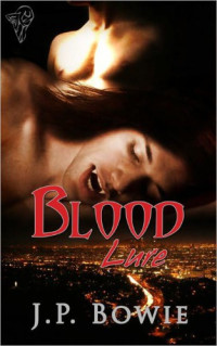 Bowie, J P — Blood Lure